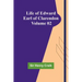 Life of Edward Earl of Clarendon - Volume 02