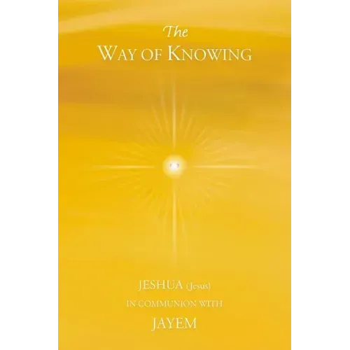 The Way of Knowing