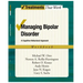 Managing Bipolar Disorder: A Cognitive Behavior Treatment Programworkbook