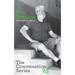 Hans Ulrich Obrist & Dan Graham: Conversation Series: Volume 25