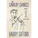 The Cavalry Charges: Writings on Books, Film, and Music, Revised Edition