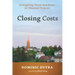 Closing Costs: Reimagining Church Real Estate for Missional Purposes