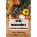Dieta Mediterránea - El recetario para principiantes
