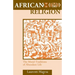 African Religion: The Moral Traditions of Abundant Life