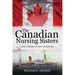 Canadian Nursing Sisters - The Forgotten Heroes