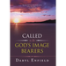 Called to Be God's Image Bearers