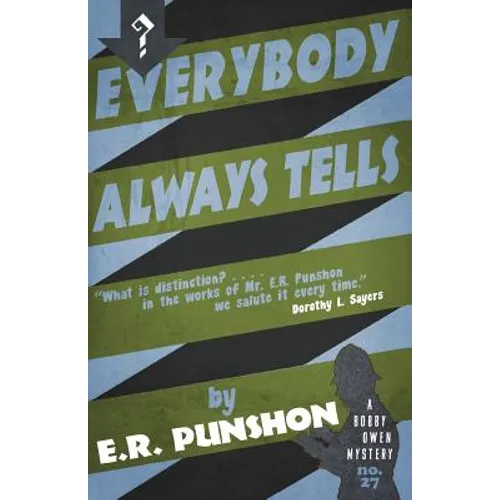 Everybody Always Tells: A Bobby Owen Mystery