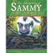 The Adventures of Sammy the Skunk: Book 1