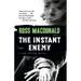 The Instant Enemy