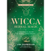 Wicca Herbal Magic: A Beginner's Guide to Herbal Spellcraft