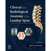 Clinical and Radiological Anatomy of the Lumbar Spine