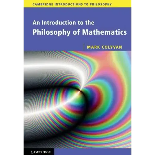 An Introduction to the Philosophy of Mathematics