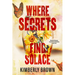 Where Secrets Find Solace