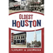 Oldest Houston