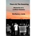 There At The Dawning: Memories of a Lesbian Feminist