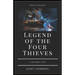 Legend of the Four Thieves - A Mermaid's Tale