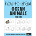 How to Draw Ocean Animals for Kids - Vol 1