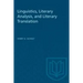Linguistics, Literary Analysis, and Literary Translation