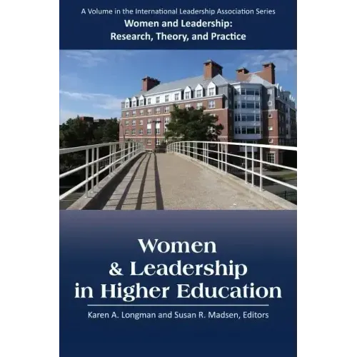 Women and Leadership in Higher Education