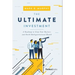 The Ultimate Investment: A Roadmap to Grow Your Business and Build Multigenerational Wealth