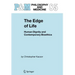 The Edge of Life: Human Dignity and Contemporary Bioethics
