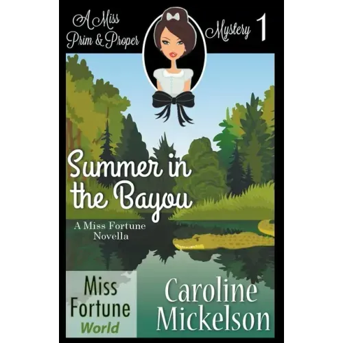 Summer in the Bayou