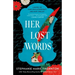 Her Lost Words: A Novel of Mary Wollstonecraft and Mary Shelley