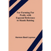 Fur Farming for Profit, with Especial Reference to Skunk Raising