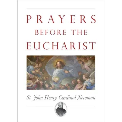 Prayers Before the Eucharist