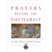 Prayers Before the Eucharist