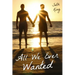 All We Ever Wanted