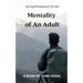 Mentality of an Adult
