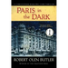 Paris in the Dark