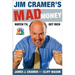 Jim Cramer's Mad Money: Watch Tv, Get Rich