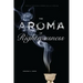 The Aroma of Righteousness: Scent and Seduction in Rabbinic Life and Literature