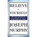 Believe in Yourself