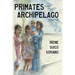 Primates from an Archipelago: Poems