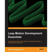 Leap Motion Development Essentials