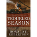 Troubled Season: A Logan Family Western - Book 5