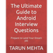 The Ultimate Guide to Android Interview Questions: Prepare to Land Your Dream Job