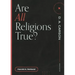 Are All Religions True?