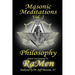 Masonic Meditations vol 2: Philosophy
