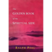 The Golden Book of the Spiritual Side