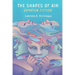 The Shapes of Air: Quantum Fiction