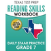 TEXAS TEST PREP Reading Skills Workbook Daily STAAR Practice Grade 7: Preparation for the STAAR Reading Assessment