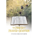 The Power of Prayer & Devotion