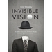 Invisible Vision: The hidden story of Dr. Newton K. Wesley, American contact lens pioneer