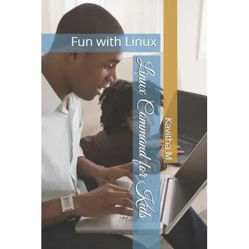 Linux Command for Kids: Fun with Linux