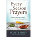 Every Season Prayers: Gospel-Centered Prayers for the Whole of Life