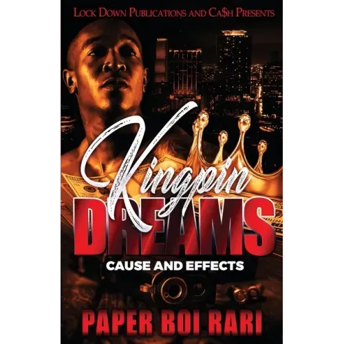 Kingpin Dreams: Cause and Effects